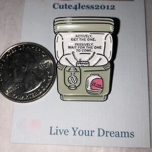 Actively Passively Gum Ball Machine Pin Brooch